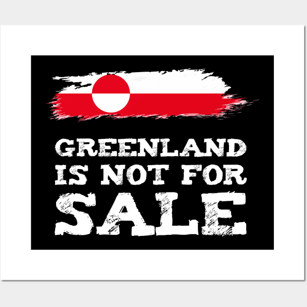 Greenland Is Not for Sale Anti Trump Wall Art by WildZeal